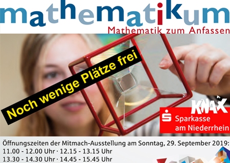 Mathematik an 25 Stationen spielerisch erleben, das können Kinder und deren Eltern am Sonntag, 29. September, in der Aula des Gymnasiums in den Filder Benden. Noch sind Plätze frei beim KNAX-Mathematikum, zu dem die Sparkasse am Niederrhein einlädt. Eine Anmeldung ist erforderlich.